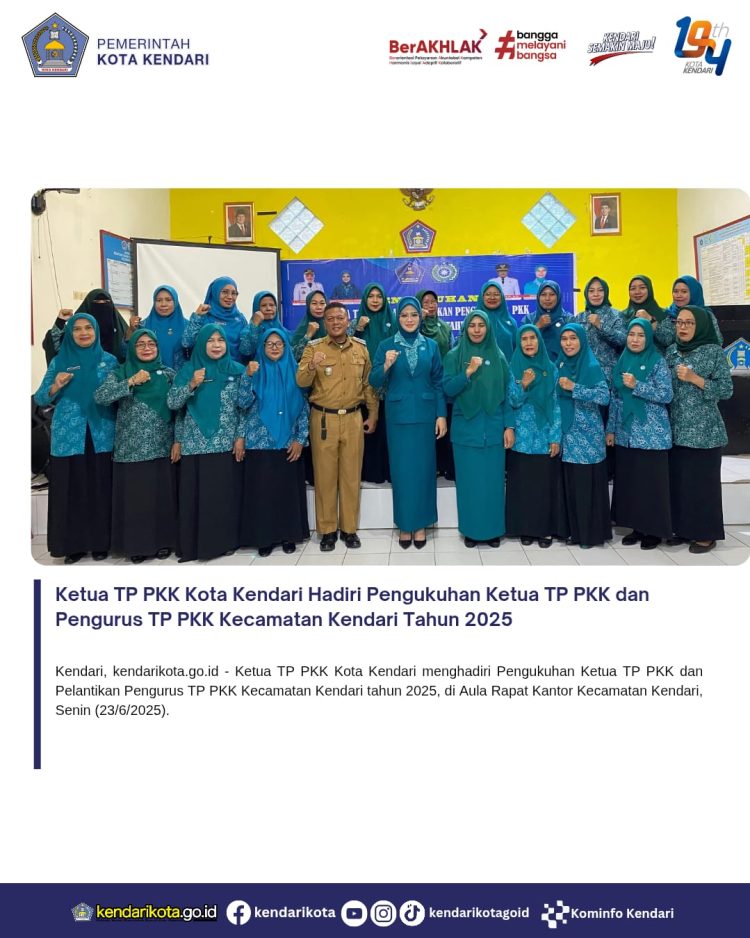 Ketua TP PKK Kota Kendari Hadiri Pengukuhan Ketua TP PKK dan Pengurus TP PKK Kecamatan Kendari Tahun 2025