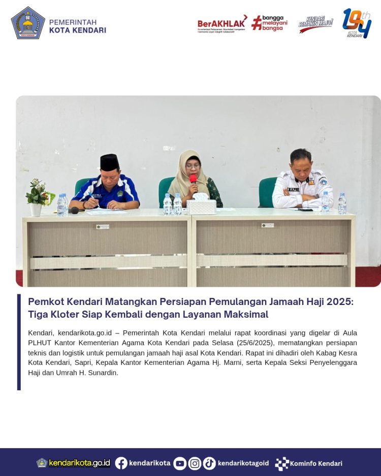 Pemkot Kendari Matangkan Persiapan Pemulangan Jamaah Haji 2025: Tiga Kloter Siap Kembali dengan Layanan Maksimal