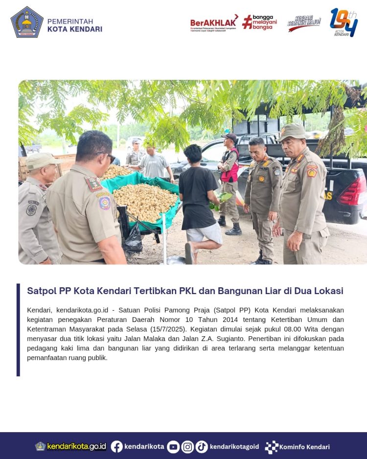 Satpol PP Kota Kendari Tertibkan PKL dan Bangunan Liar di Dua Lokasi