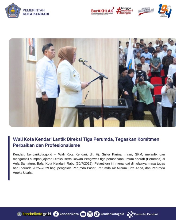 Wali Kota Kendari Lantik Direksi Tiga Perumda, Tegaskan Komitmen Perbaikan dan Profesionalisme