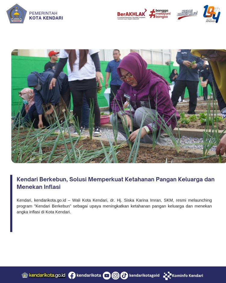 Kendari Berkebun, Solusi Memperkuat Ketahanan Pangan Keluarga dan Menekan Inflasi