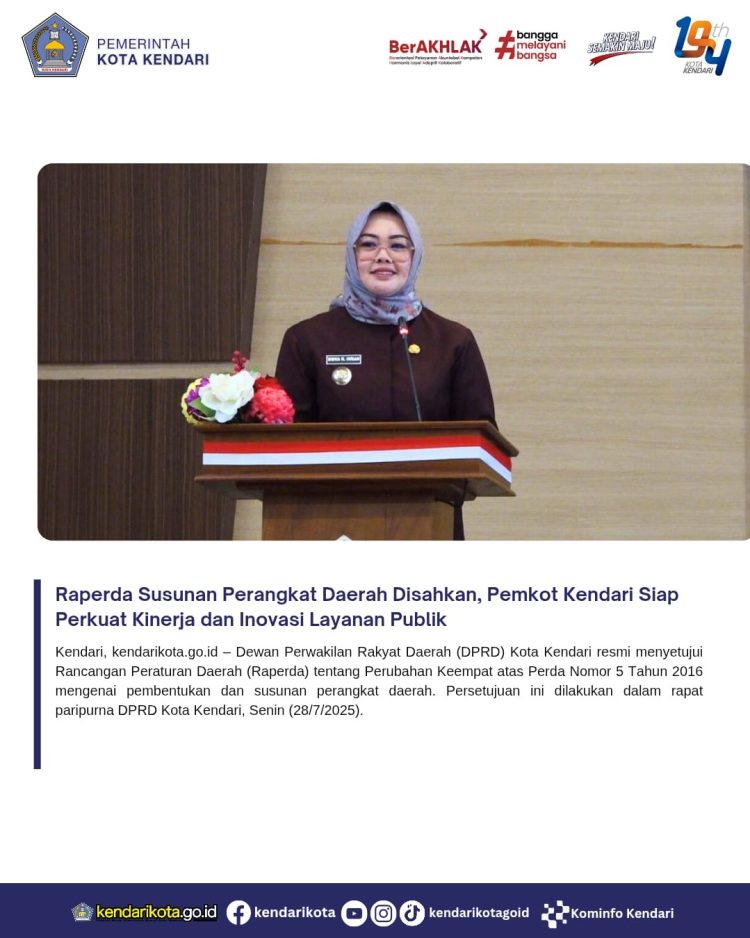Raperda Susunan Perangkat Daerah Disahkan, Pemkot Kendari Siap Perkuat Kinerja dan Inovasi Layanan Publik