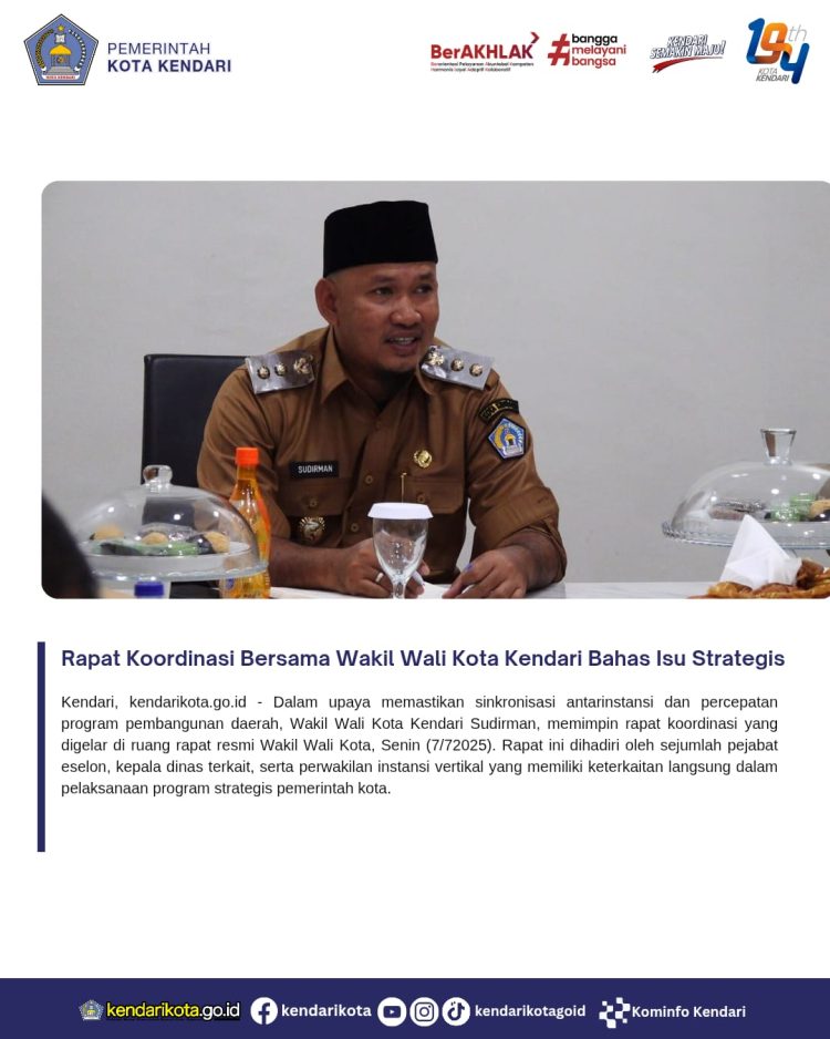 Rapat Koordinasi Bersama Wakil Wali Kota Kendari Bahas Isu Strategis