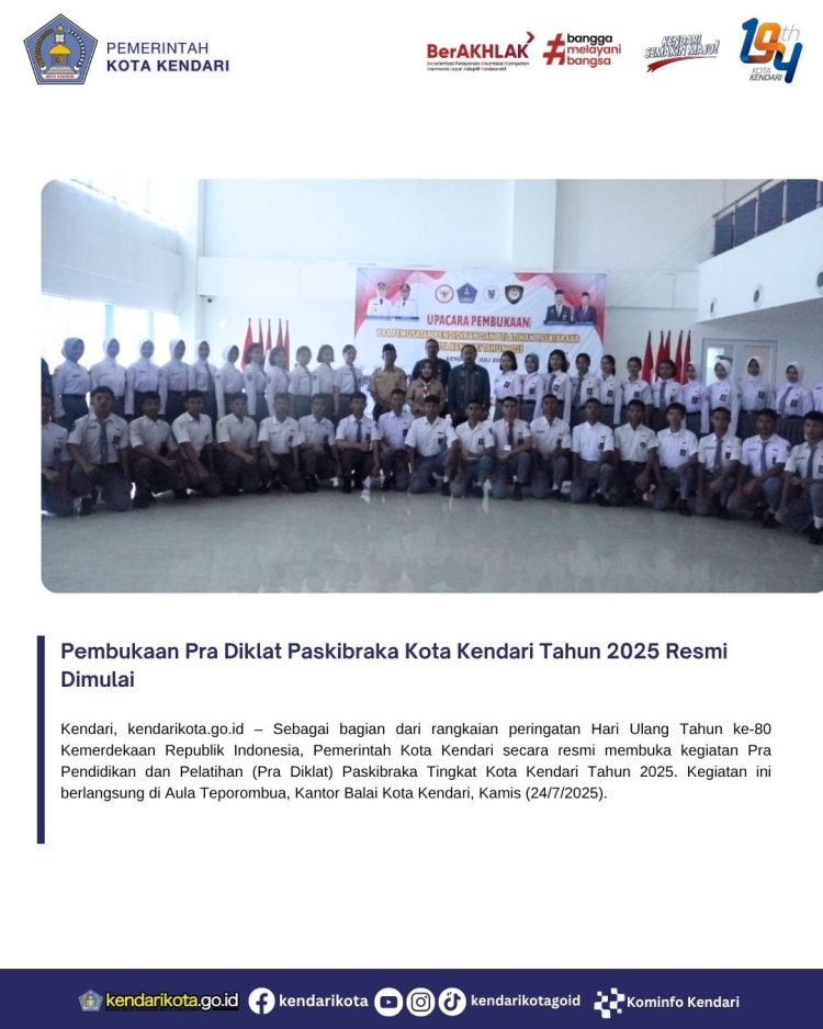 Pembukaan Pra Diklat Paskibraka Kota Kendari Tahun 2025 Resmi Dimulai