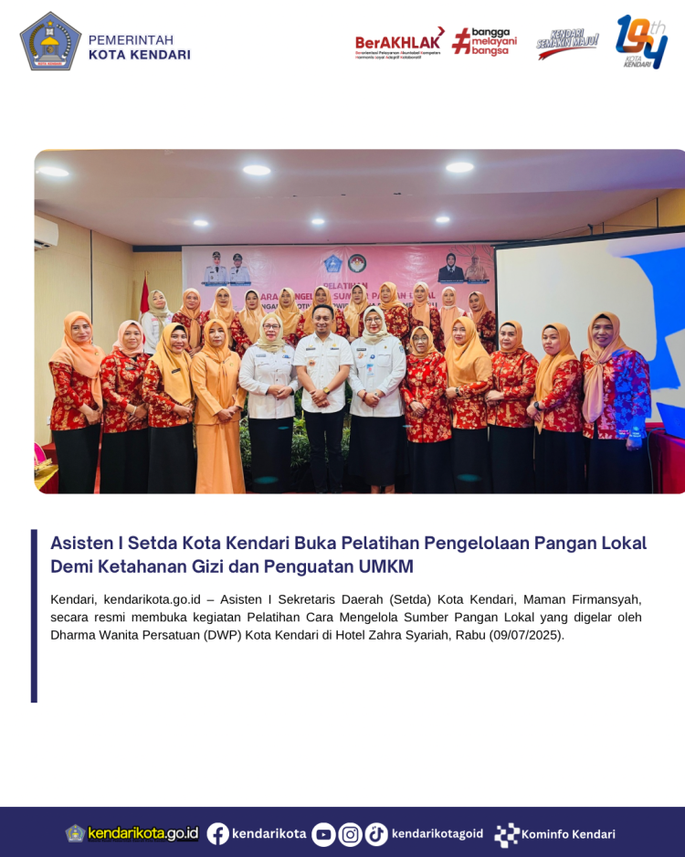 Asisten I Setda Kota Kendari Buka Pelatihan Pengelolaan Pangan Lokal Demi Ketahanan Gizi dan Penguatan UMKM