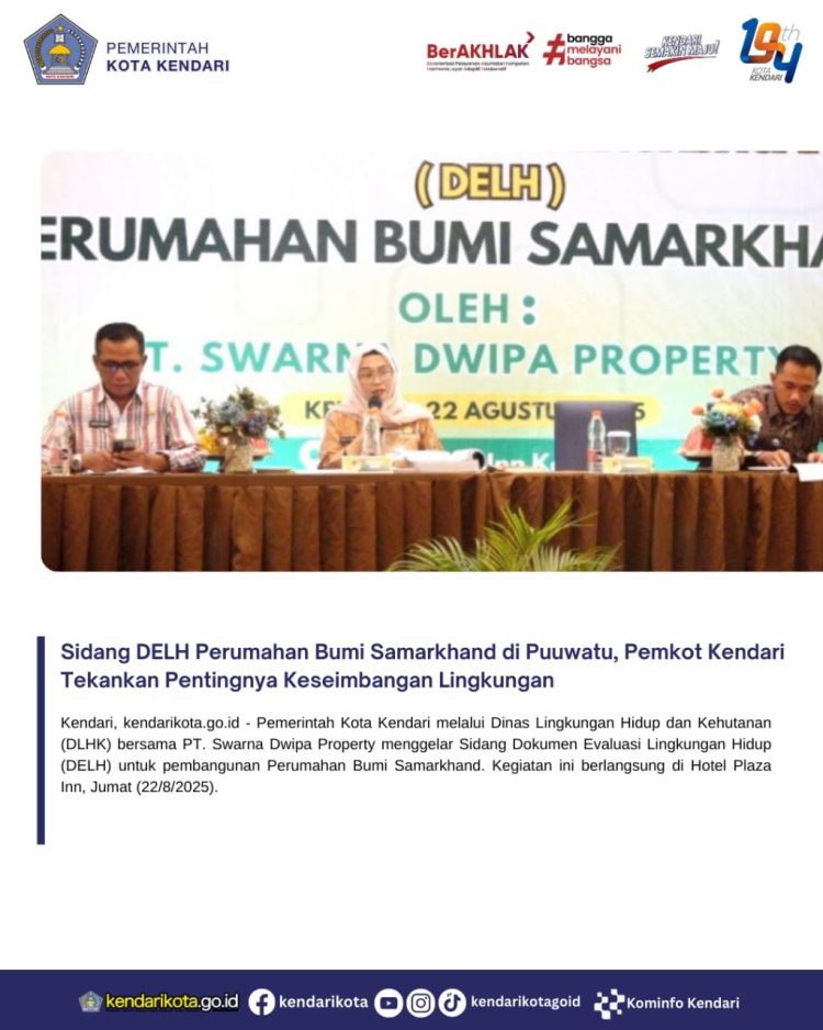 Sidang DELH Perumahan Bumi Samarkhand di Puuwatu, Pemkot Kendari Tekankan Pentingnya Keseimbangan Lingkungan