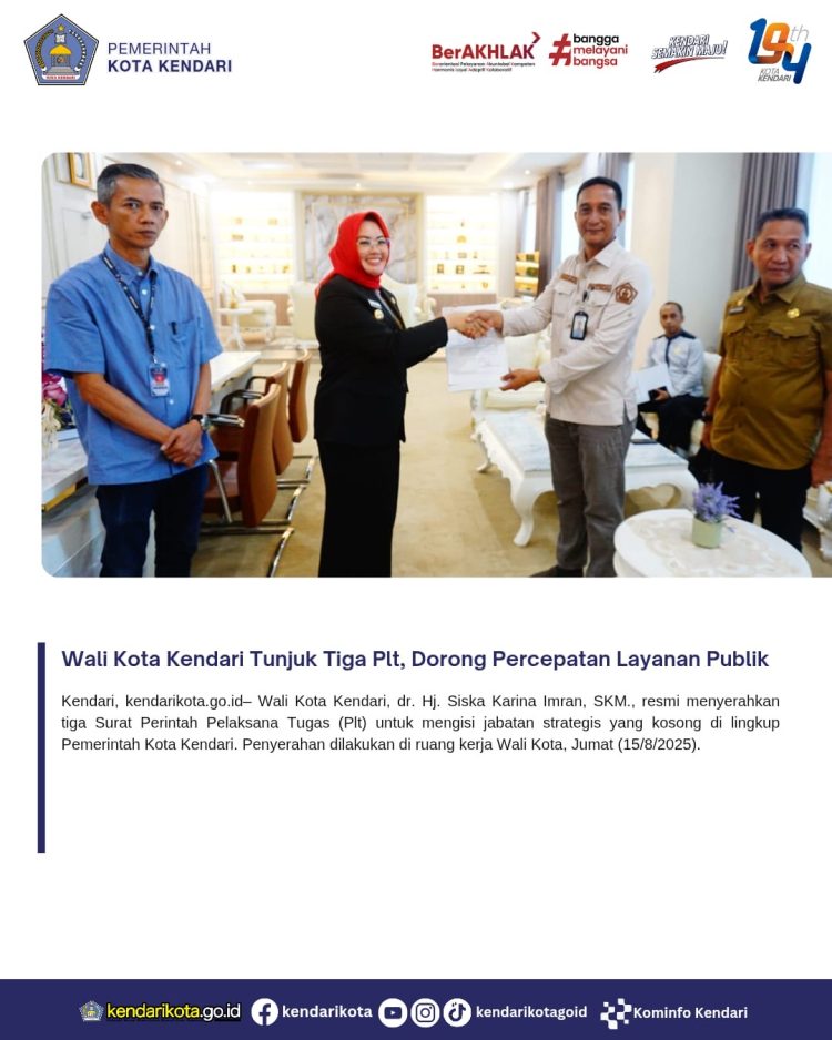 Wali Kota Kendari Tunjuk Tiga Plt, Dorong Percepatan Layanan Publik