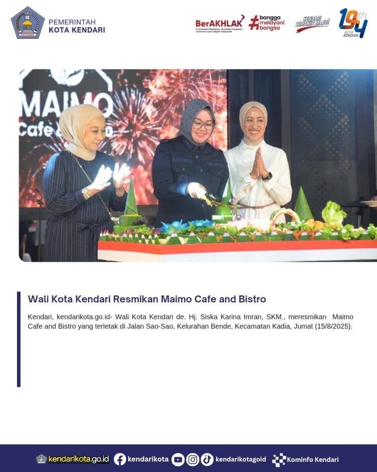 Wali Kota Kendari Resmikan Maimo Cafe and Bistro