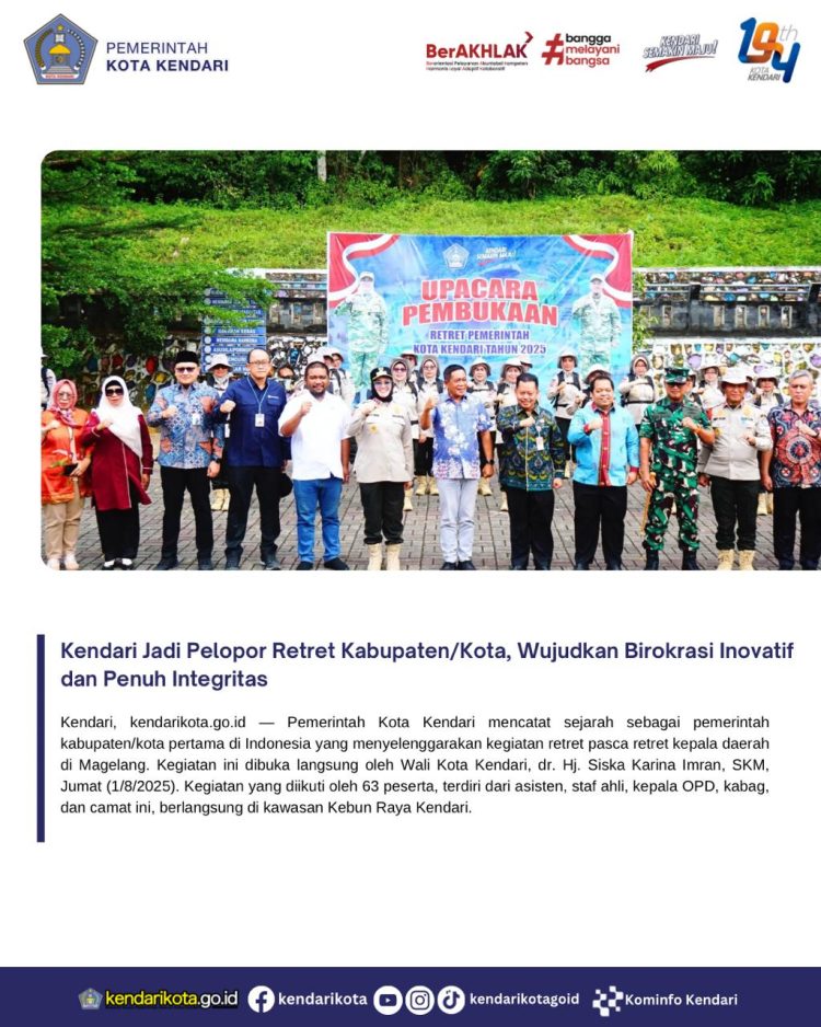 Kendari Jadi Pelopor Retret Kabupaten/Kota, Wujudkan Birokrasi Inovatif dan Penuh Integritas