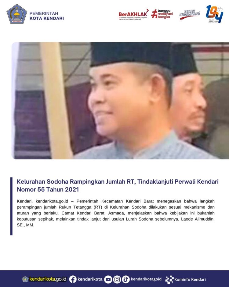 Kelurahan Sodoha Rampingkan Jumlah RT, Tindaklanjuti Perwali Kendari Nomor 55 Tahun 2021