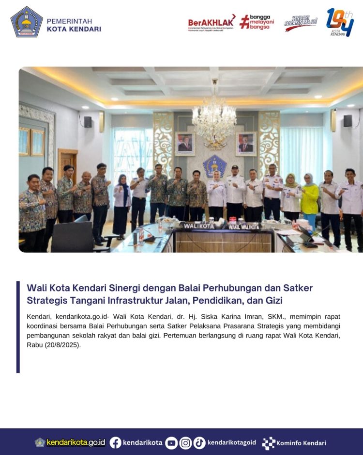 Wali Kota Kendari Sinergi dengan Balai Perhubungan dan Satker Strategis Tangani Infrastruktur Jalan, Pendidikan, dan Gizi