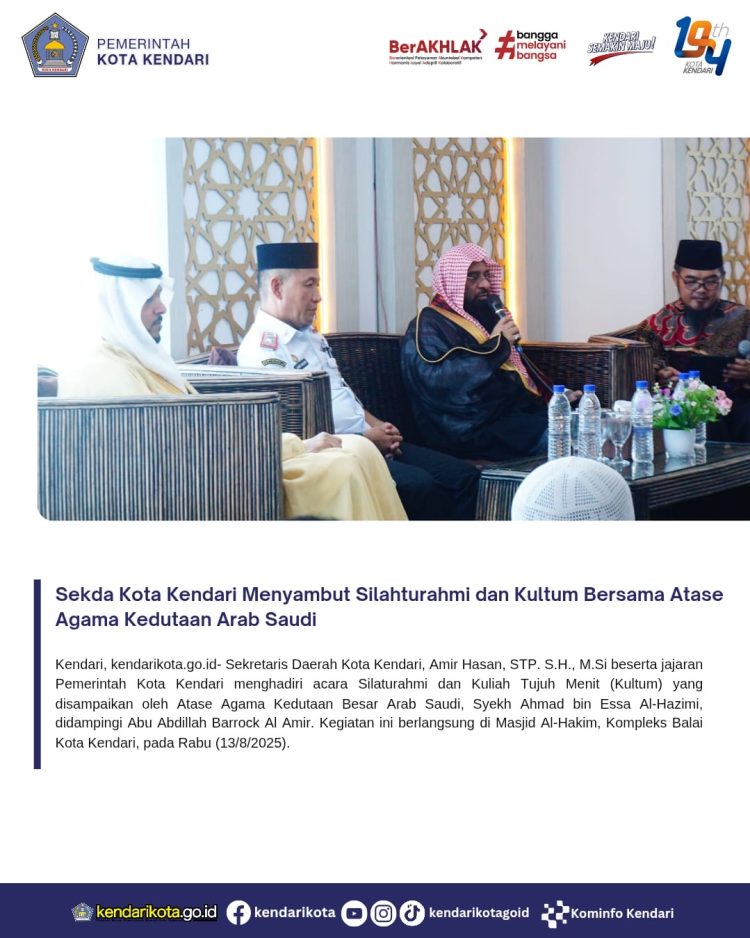 Sekda Kota Kendari Menyambut Silahturahmi dan Kultum Bersama Atase Agama Kedutaan Arab Saudi