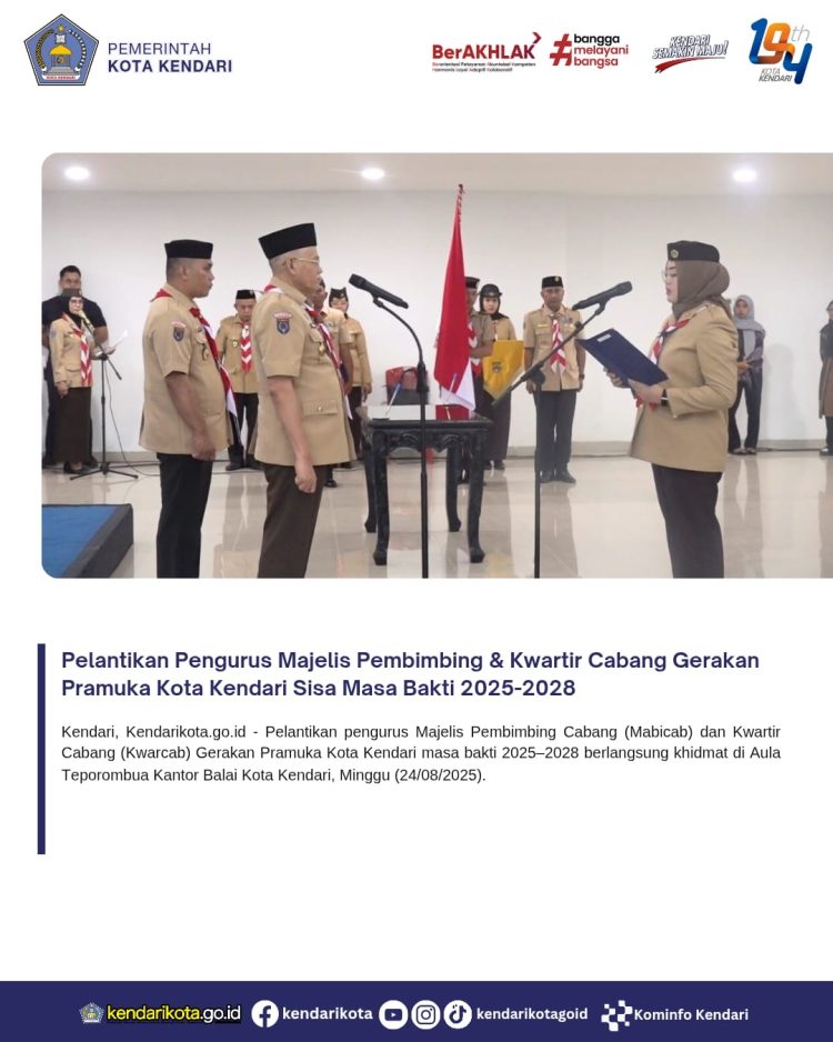 Pelantikan Pengurus Majelis Pembimbing & Kwartir Cabang Gerakan Pramuka Kota Kendari Sisa Masa Bakti 2025-2028