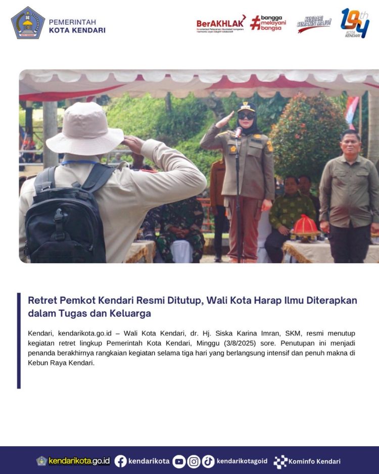 Retret Pemkot Kendari Resmi Ditutup, Wali Kota Harap Ilmu Diterapkan dalam Tugas dan Keluarga