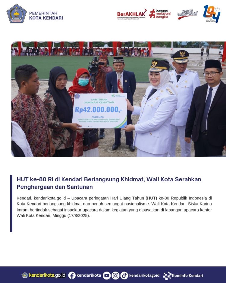 Upacara HUT ke-80 RI di Kendari Berlangsung Khidmat, Wali Kota Serahkan Penghargaan dan Santunan