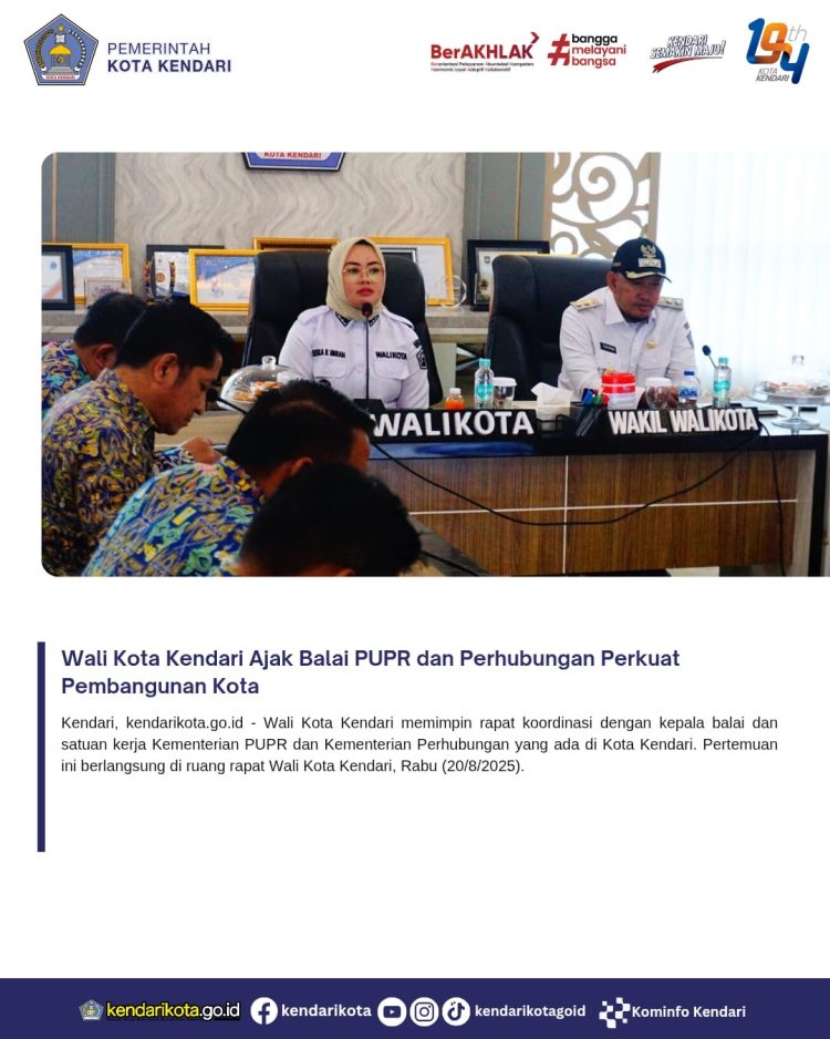 Wali Kota Kendari Ajak Balai PUPR dan Perhubungan Perkuat Pembangunan Kota