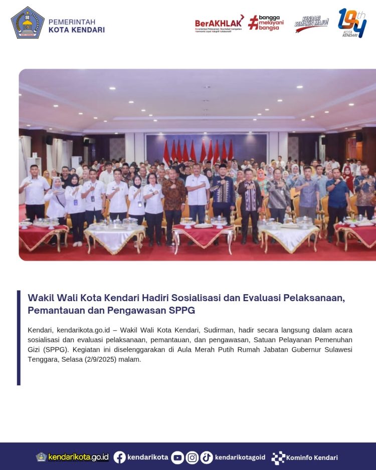 Wakil Wali Kota Kendari Hadiri Sosialisasi dan Evaluasi Pelaksanaan, Pemantauan dan Pengawasan SPPG