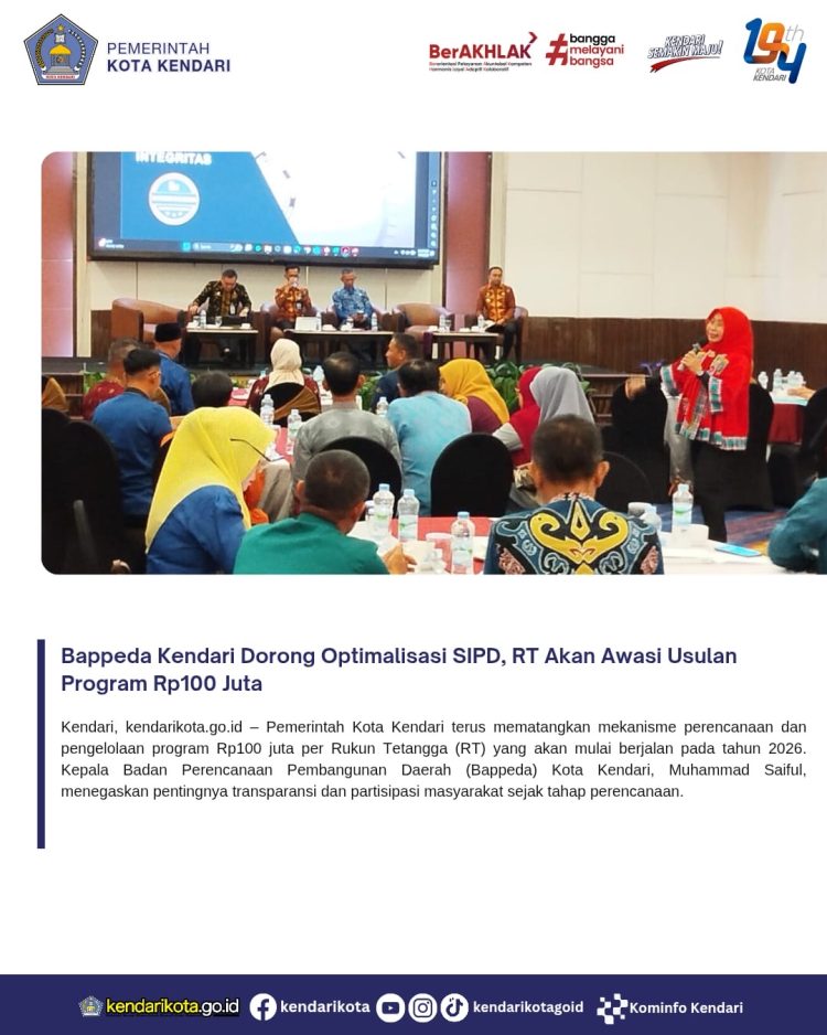 Bappeda Kendari Dorong Optimalisasi SIPD, RT Akan Awasi Usulan Program Rp100 Juta