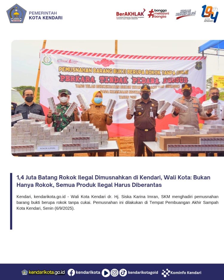 1,4 Juta Batang Rokok Ilegal Dimusnahkan di Kendari, Wali Kota: Bukan Hanya Rokok, Semua Produk Ilegal Harus Diberantas