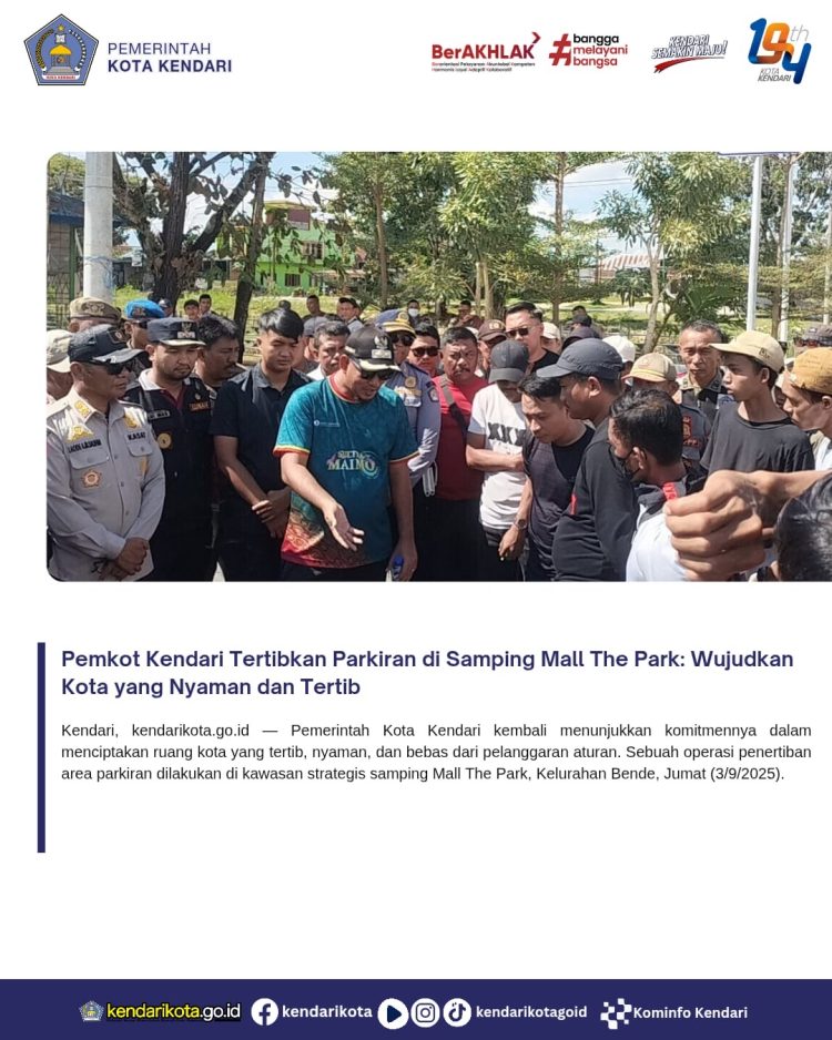 Pemkot Kendari Tertibkan Parkiran di Samping Mall The Park: Wujudkan Kota yang Nyaman dan Tertib