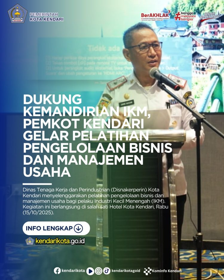 Dukung Kemandirian IKM, Pemkot Kendari Gelar Pelatihan Pengelolaan Bisnis dan Manajemen Usaha