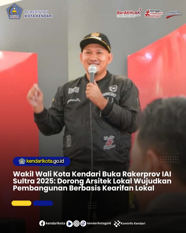 Wakil Wali Kota Kendari Buka Rakerprov IAI Sultra 2025: Dorong Arsitek Lokal Wujudkan Pembangunan Berbasis Kearifan Lokal