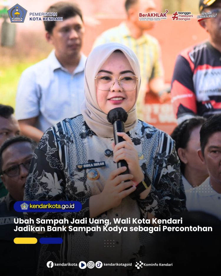 Ubah Sampah Jadi Uang, Wali Kota Kendari Jadikan Bank Sampah Kodya sebagai Percontohan