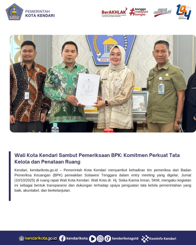 Wali Kota Kendari Sambut Pemeriksaan BPK: Komitmen Perkuat Tata Kelola dan Penataan Ruang