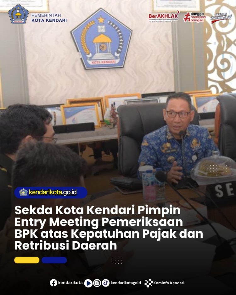 Sekda Kota Kendari Pimpin Entry Meeting Pemeriksaan BPK atas Kepatuhan Pajak dan Retribusi Daerah