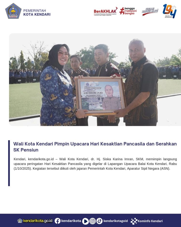 Wali Kota Kendari Pimpin Upacara Hari Kesaktian Pancasila dan Serahkan SK Pensiun