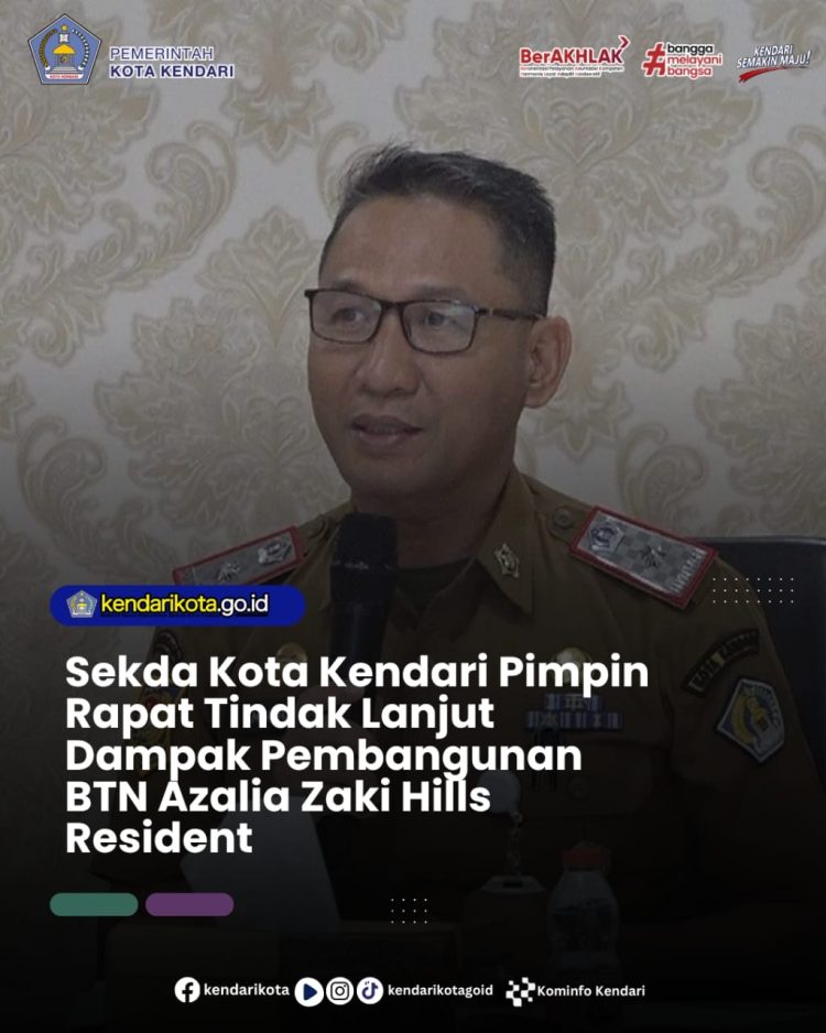Sekda Kota Kendari Pimpin Rapat Tindak Lanjut Dampak Pembangunan BTN Azalia Zaki Hills Resident