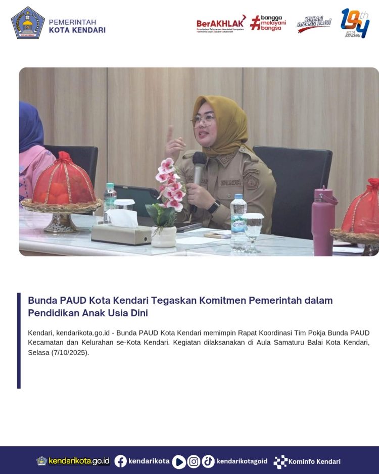 Bunda PAUD Kota Kendari Tegaskan Komitmen Pemerintah dalam Pendidikan Anak Usia Dini