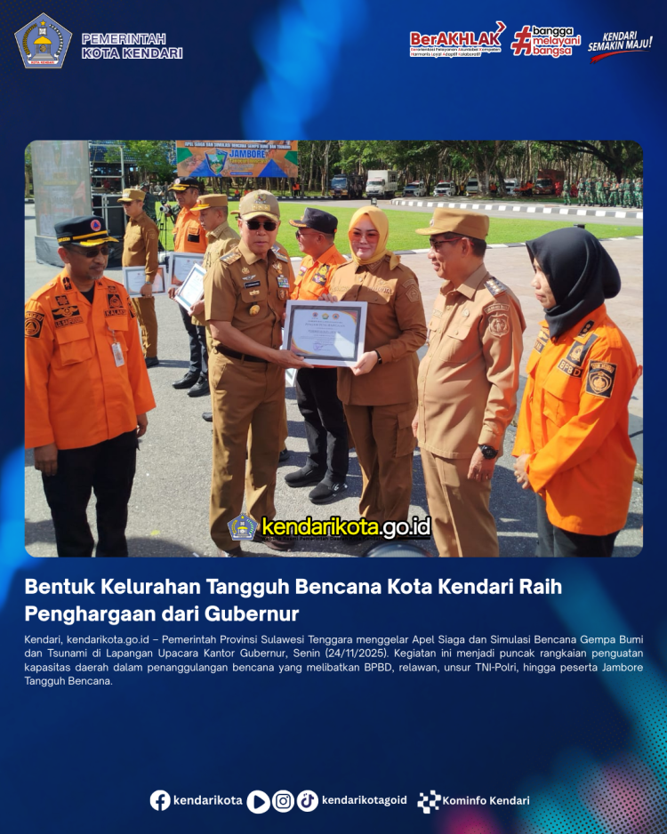 Bentuk Kelurahan Tangguh Bencana Kota Kendari Raih Penghargaan dari Gubernur