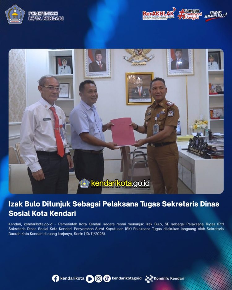 Izak Bulo Ditunjuk Sebagai Pelaksana Tugas Sekretaris Dinas Sosial Kota Kendari