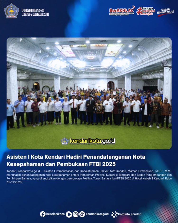 Asisten I Kota Kendari Hadiri Penandatanganan Nota Kesepahaman dan Pembukaan FTBI 2025