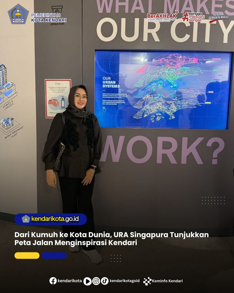 Dari Kumuh ke Kota Dunia, URA Singapura Tunjukkan Peta Jalan Menginspirasi Kendari