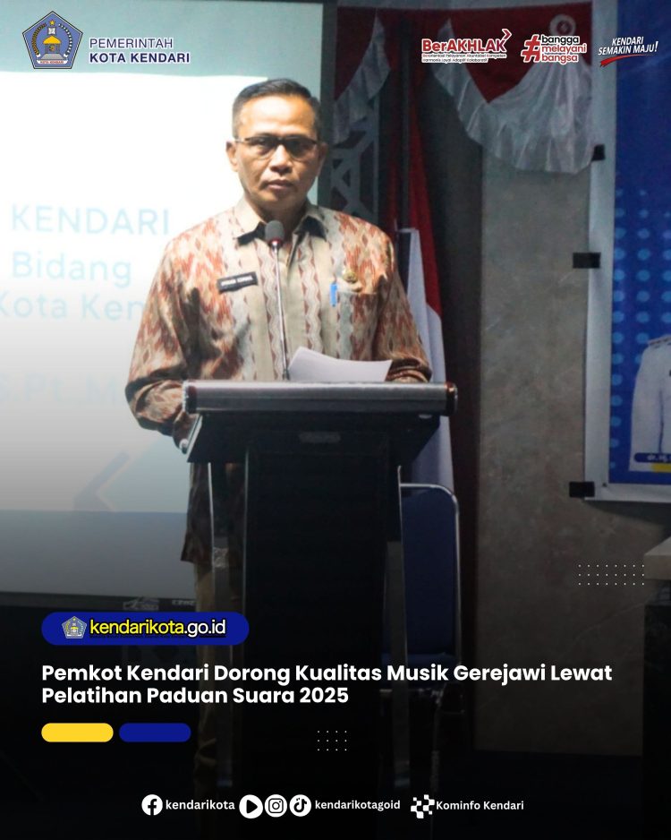Pemkot Kendari Dorong Kualitas Musik Gerejawi Lewat Pelatihan Paduan Suara 2025