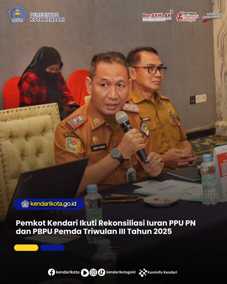 Pemkot Kendari Ikuti Rekonsiliasi Iuran PPU PN dan PBPU Pemda Triwulan III Tahun 2025