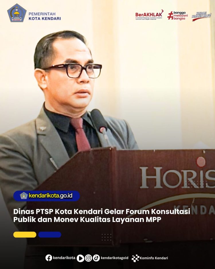 Dinas PTSP Kota Kendari Gelar Forum Konsultasi Publik dan Monev Kualitas Layanan MPP