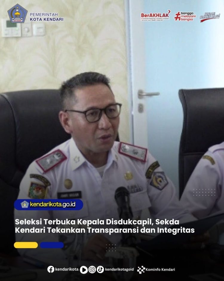 Seleksi Terbuka Kepala Disdukcapil, Sekda Kendari Tekankan Transparansi dan Integritas