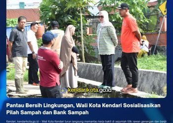 Pantau Bersih Lingkungan, Wali Kota Kendari Sosialisasikan Pilah Sampah dan Bank Sampah