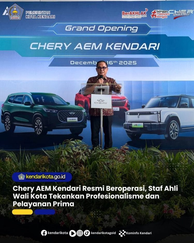 Chery AEM Kendari Resmi Beroperasi, Staf Ahli Wali Kota Tekankan Profesionalisme dan Pelayanan Prima