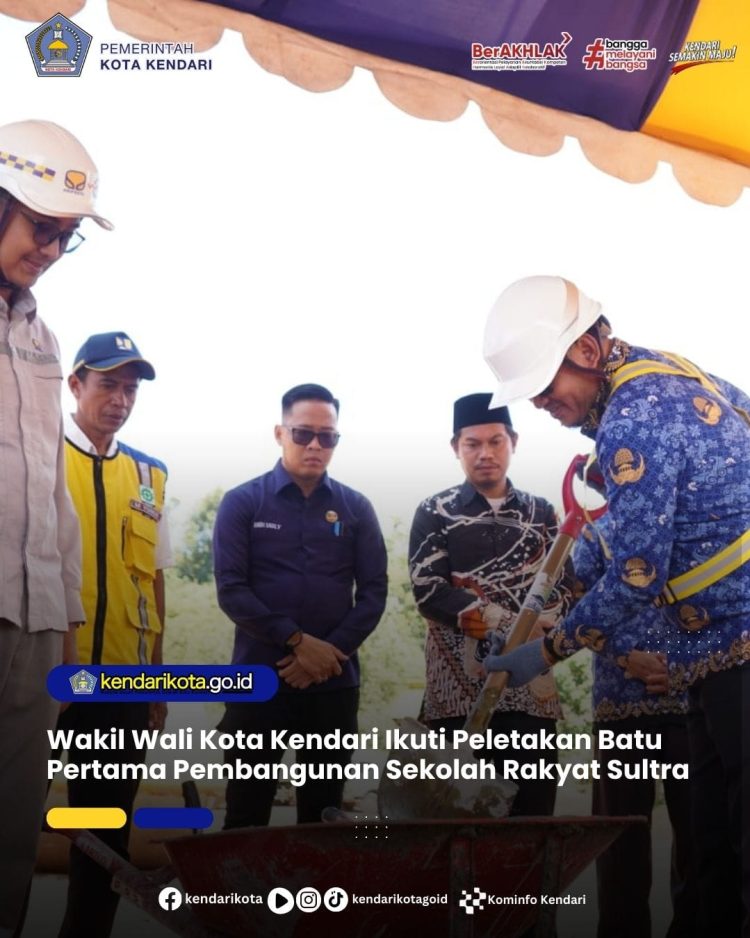 Wakil Wali Kota Kendari Ikuti Peletakan Batu Pertama Pembangunan Sekolah Rakyat Sultra