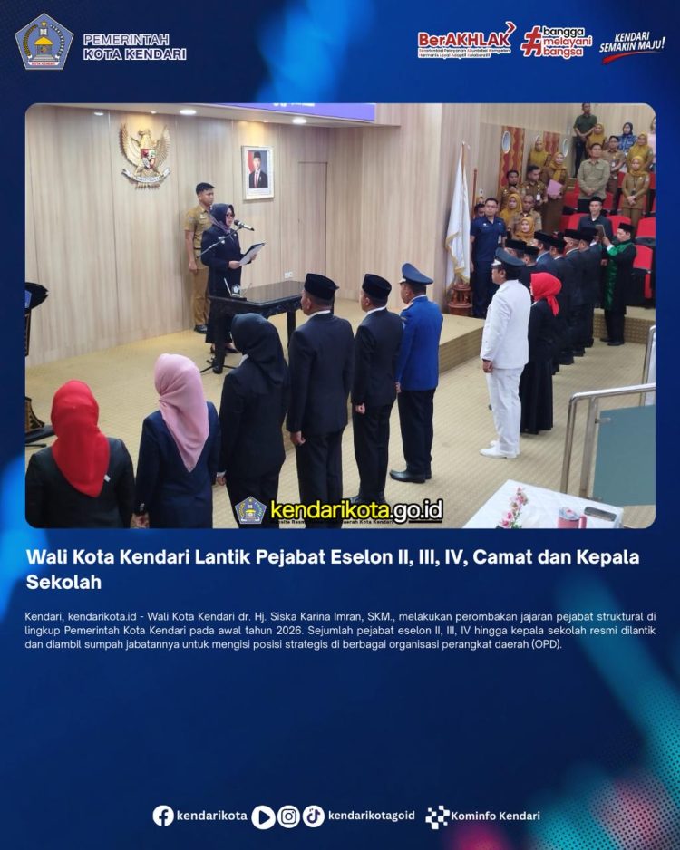 Wali Kota Kendari Lantik Pejabat Eselon II, III, IV, Camat dan Kepala Sekolah