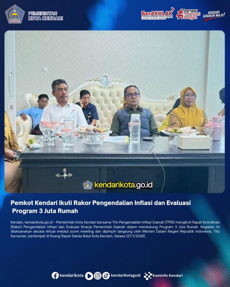 Pemkot Kendari Ikuti Rakor Pengendalian Inflasi dan Evaluasi Program 3 Juta Rumah