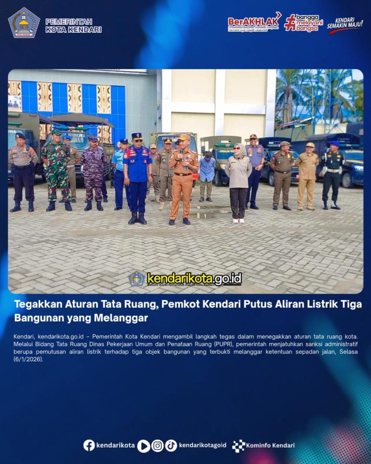 Tegakkan Aturan Tata Ruang, Pemkot Kendari Putus Aliran Listrik Tiga Bangunan yang Melanggar