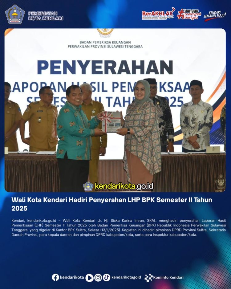 Wali Kota Kendari Hadiri Penyerahan LHP BPK Semester II Tahun 2025