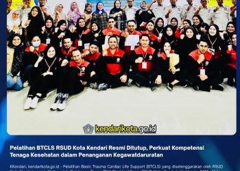 Pelatihan BTCLS RSUD Kota Kendari Resmi Ditutup, Perkuat Kompetensi Tenaga Kesehatan dalam Penanganan Kegawatdaruratan