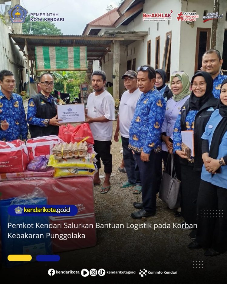 Pemkot Kendari Salurkan Bantuan Logistik pada Korban Kebakaran Punggolaka