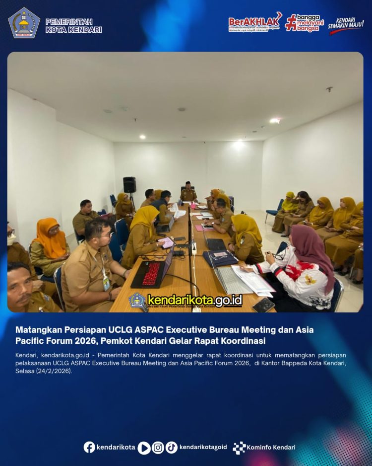Matangkan Persiapan UCLG ASPAC Executive Bureau Meeting dan Asia Pacific Forum 2026, Pemkot Kendari Gelar Rapat Koordinasi